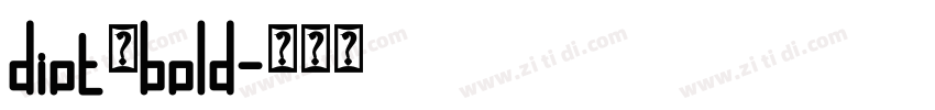 diot　bold字体转换